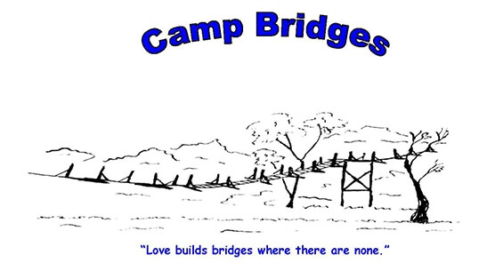 Image of Camp Bridges logo with quote, Love builds bridges where there are none.